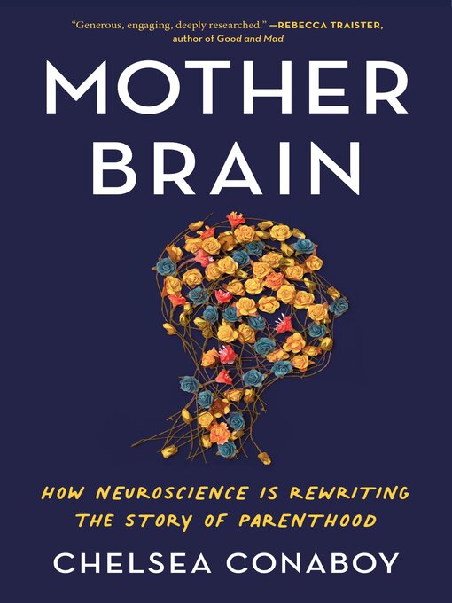 Title details for Mother Brain by Chelsea Conaboy - Available